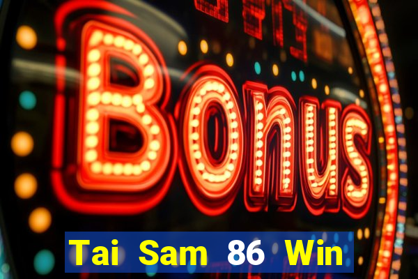 Tai Sam 86 Win Game Bài