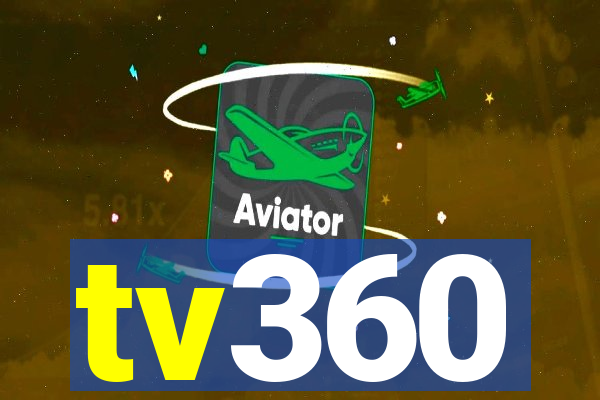 tv360