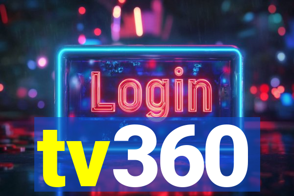 tv360