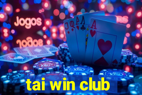 tai win club