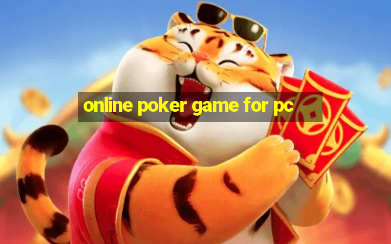 online poker game for pc