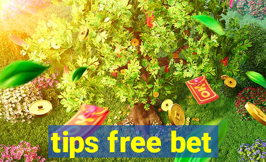 tips free bet