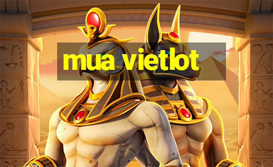 mua vietlot