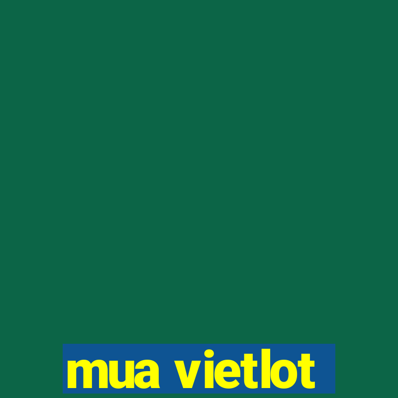 mua vietlot