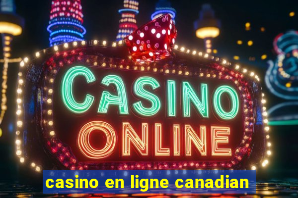 casino en ligne canadian