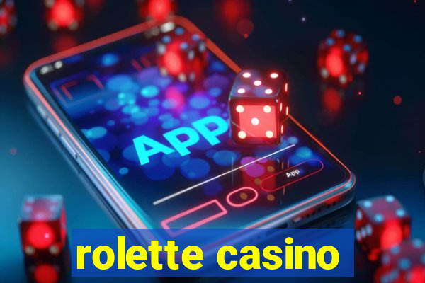 rolette casino