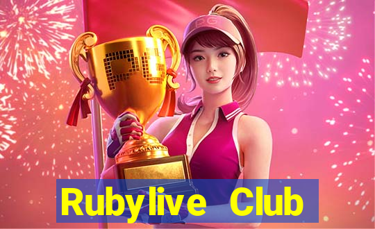 Rubylive Club Download Game Bài