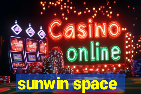 sunwin space