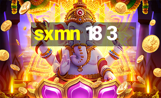 sxmn 18 3