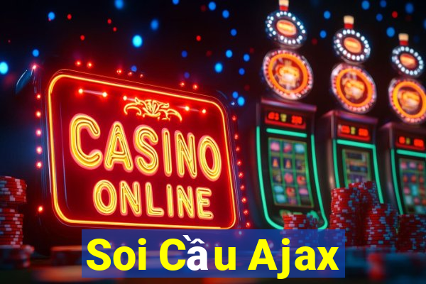 Soi Cầu Ajax