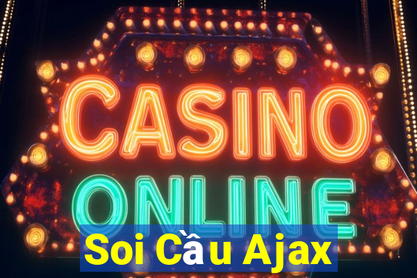 Soi Cầu Ajax