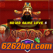 squid game love 6