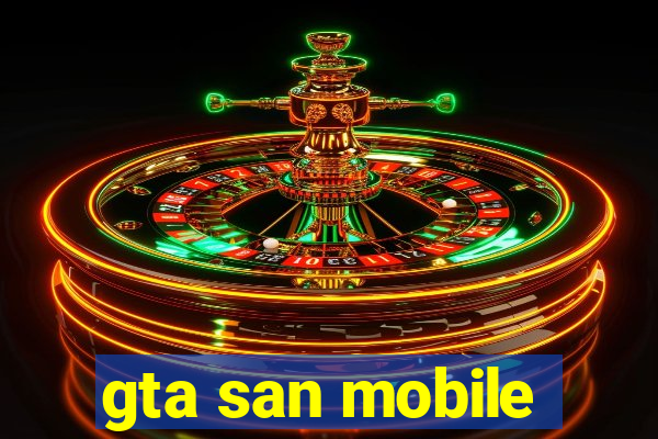 gta san mobile