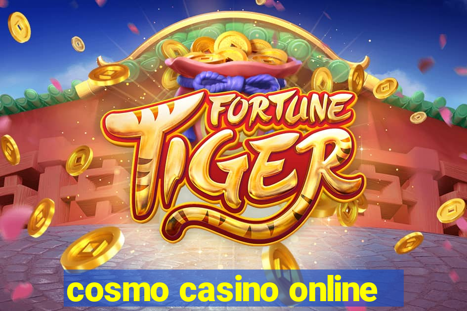 cosmo casino online