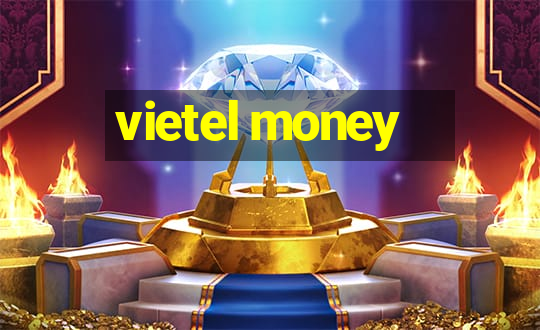 vietel money