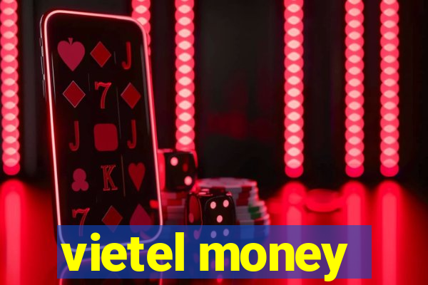 vietel money