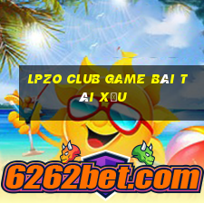 Lpzo Club Game Bài Tài Xỉu