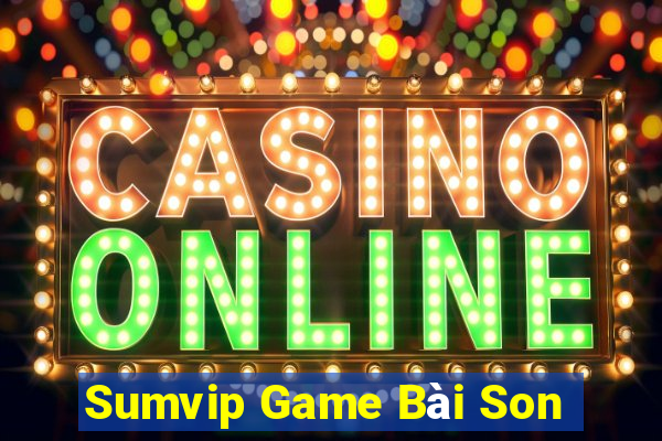 Sumvip Game Bài Son