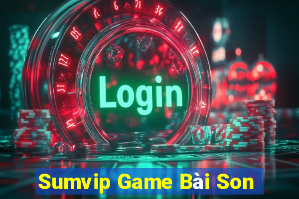 Sumvip Game Bài Son