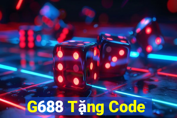 G688 Tặng Code