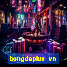 bongdaplus vn nhận định