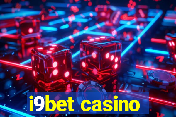 i9bet casino