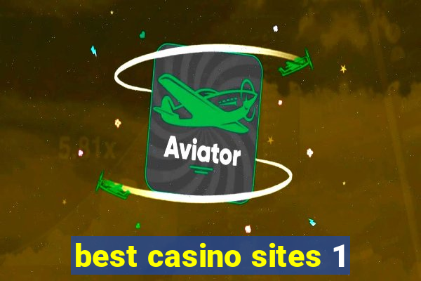 best casino sites 1