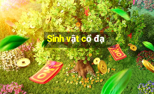 Sinh vật cổ đạ