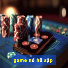 game nổ hũ sập