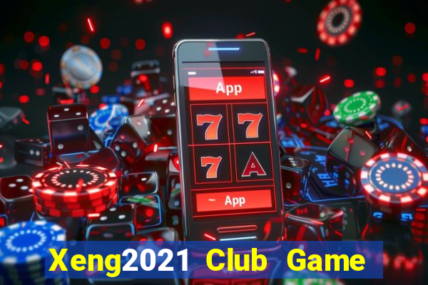 Xeng2021 Club Game Bài 96