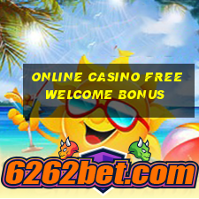 online casino free welcome bonus