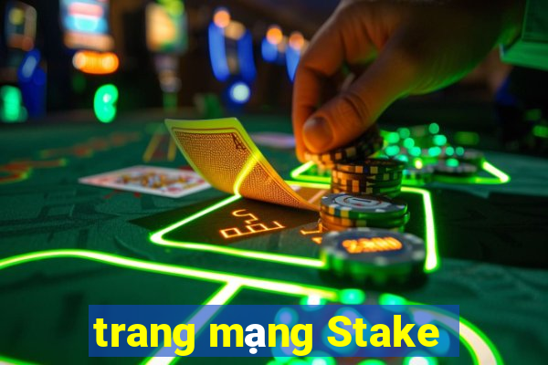 trang mạng Stake