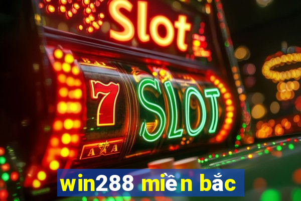 win288 miền bắc