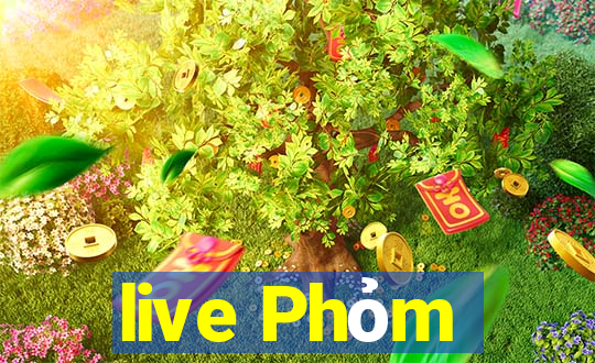 live Phỏm