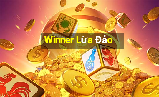 Winner Lừa Đảo