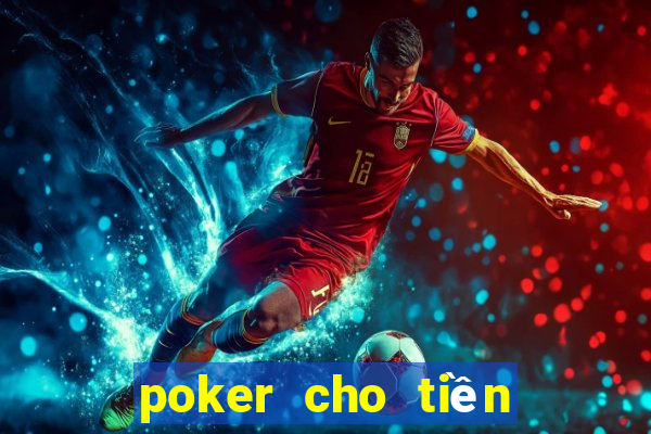 poker cho tiền điện tử