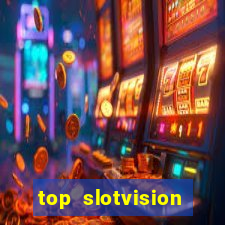 top slotvision online casino