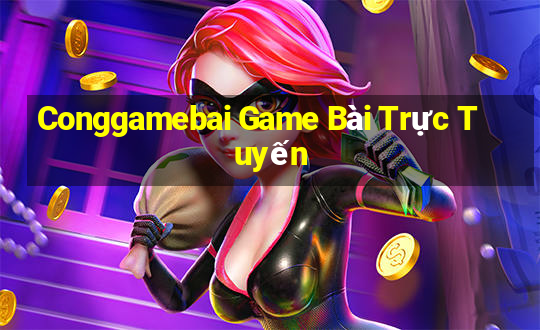 Conggamebai Game Bài Trực Tuyến