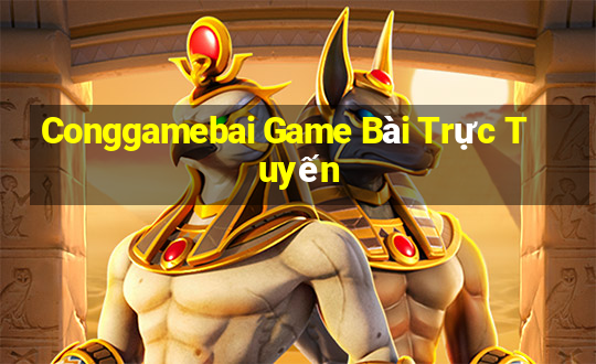 Conggamebai Game Bài Trực Tuyến