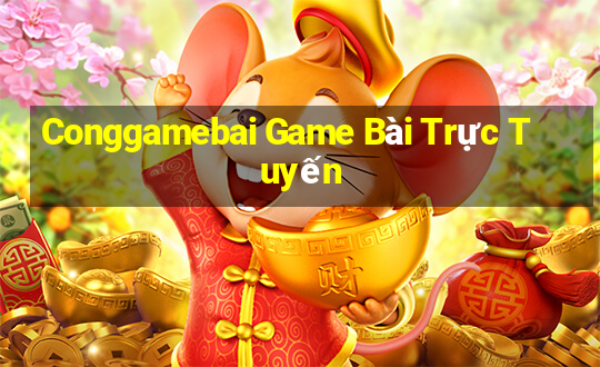 Conggamebai Game Bài Trực Tuyến