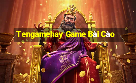 Tengamehay Game Bài Cào