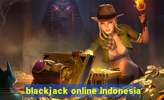 blackjack online indonesia