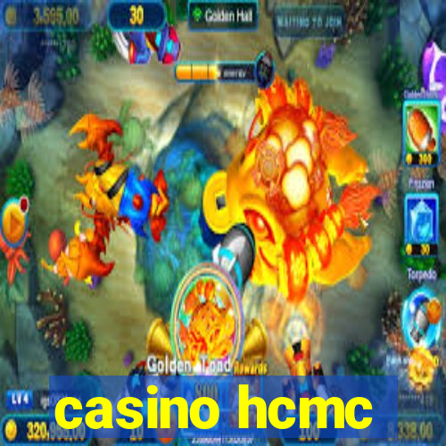 casino hcmc