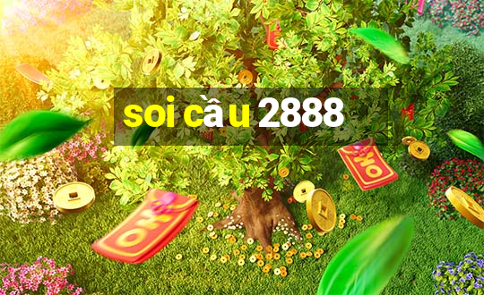 soi cầu 2888