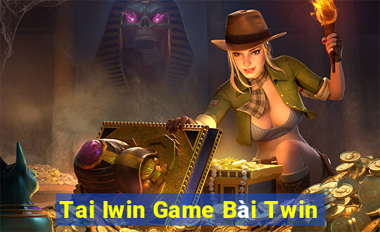 Tai Iwin Game Bài Twin