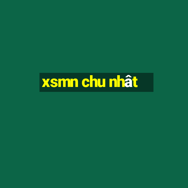 xsmn chu nhât