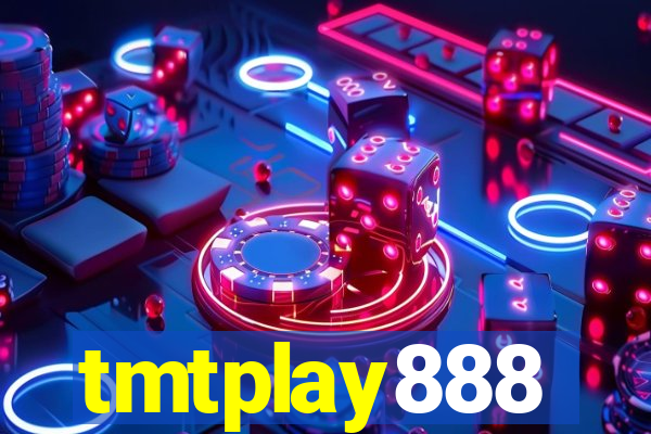 tmtplay888