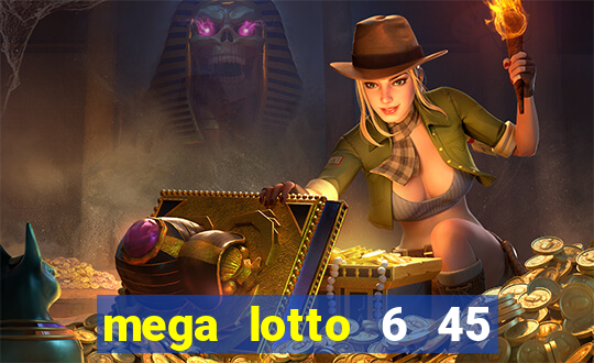 mega lotto 6 45 result history