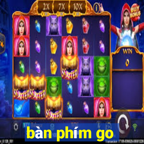 bàn phím go