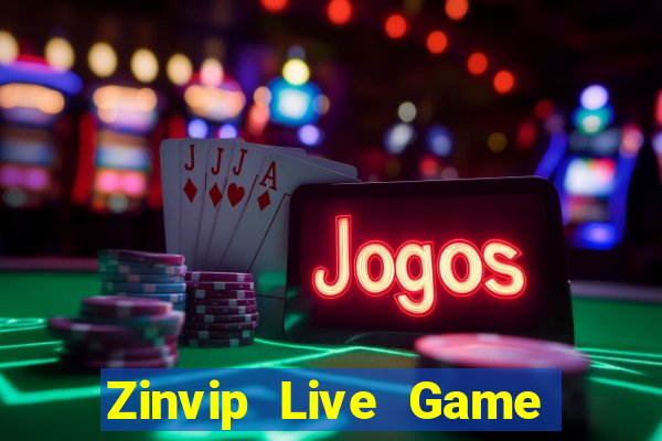 Zinvip Live Game Bài 2022